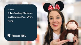 Online Teaching Platforms: Qualifications, Pay + Who’s Hiring | Premier TEFL