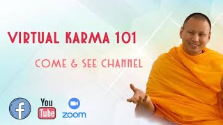 EP.1/1 Virtual Karma 101 with Monk Pasura Dantamano