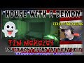 HOUSE WITH A DEMON YOU COULDN'T SPEND THE NIGHT HERE - Tim Morozov - First Time seeing REACTION