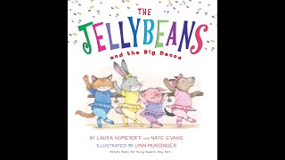 The Jellybeans and the Big Dance - Kids Read Aloud Audiobook - NO ADS