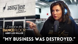 How Dance Moms Changed Abby Lee Miller's Business l Leave It On The Dance Floor