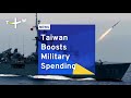 Taiwan Boosts Military Spending