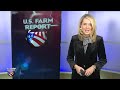 u.s. farm report weather 01 11 25