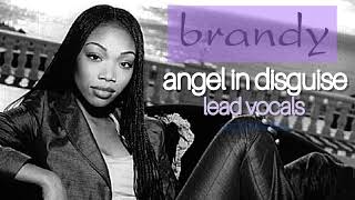 Brandy - Angel In Disguise (Lead Vocals)