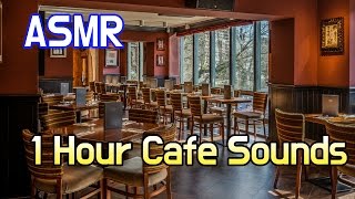 [ASMR] 집중용 카페 백색소음 1시간 / Cafe / White Noise / 1 Hour / cafe sounds