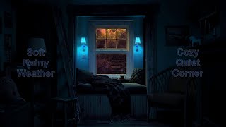 Rain Sounds for Sleeping 😴 in Cozy Cabin - Quiet Corner with #Rain Storm Ambience | Rain Sound
