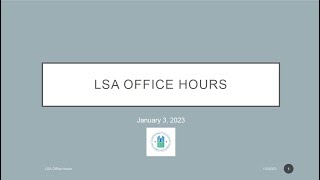 FY 2022 LSA Submission Office Hours – January 3, 2023