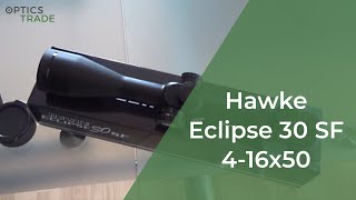 Hawke Eclipse 30 SF 4-16x50 | Optics Trade Unboxing