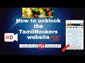 Unblock TamilRockers Website easy method