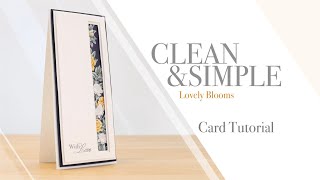 Clean \u0026 Simple Lovely Blooms Card Tutorial