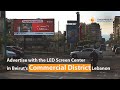 Advertise with our LED Screen Center in Beirut's Commercial District, Lebanon