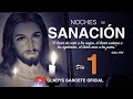 Noches de Sanación.DIA 1.  EN VIVO. Lunes 27 de febrero de 2023. Gladys Garcete