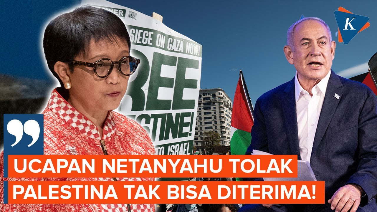 Tolak Pernyataan PM Israel, Retno Marsudi: Sangat Berbahaya, Tidak Bisa ...