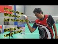 TUTORIAL - LATIHAN MENGGUNAKAN RAKET BERAT, BIKIN PEGEL TAPI NAMBAH POWER