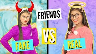 Fake Friends Vs. Real Friends | SAMREEN ALI