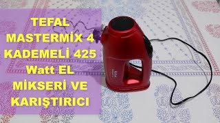 Tefal Mastermix 4 Kademeli 425 Watt El Mikseri ve Karıştırıcı