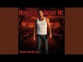 Monster Inside Me