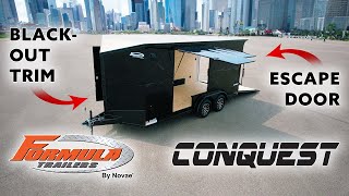 Formula Trailers | Feature Callout | Black Conquest Blackout w/ an Escape Door