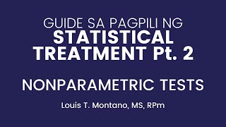 Guide sa Pagpili ng Statistical Treatment Pt. 2 - Nonparametric Tests