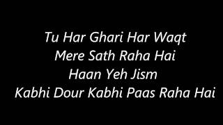 Atif Aslam's Kuch Iss Tarha 's Lyrics