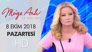 Müge Anlı İle Tatlı Sert 8 Ekim 2018 | Pazartesi