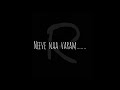 #neeve song whatsapp status😍||#black screen lyrics ||#Love status#private song#phani kalyan#neeve