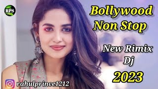 Bollywood Non Stop Songs | New Rimix Dj 2023 | New Trending Songs