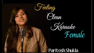 Feelings Karaoke female version clean karaoke With Lyrics / Paritosh shukla