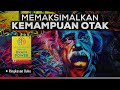 RAHASIA KEKUATAN PIKIRAN | Ringkasan Buku Whole Brain Power