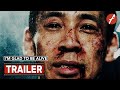 I’m Glad to Be Alive (2022) 生きててよかった - Movie Trailer - Far East Films