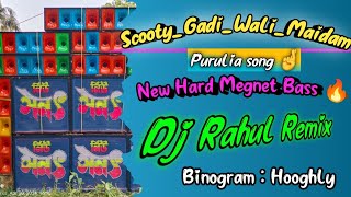 Scooty_Gadi_Wali_Maidam ☺️ New Purulia song 🤞 Dj Rahul Remix 😊 Magnet Bass ❤️‍🔥 #box #vairalvideo