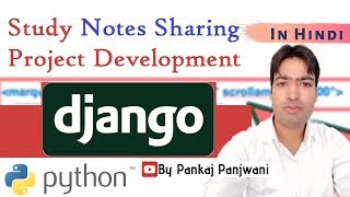 #15 Python Django Project | Notes Sharing Site | Hindi