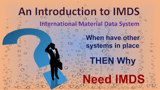 An Introduction to IMDS - International Material Data System