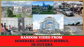 Random Scenes composed from, Demerara, Linden \u0026 Berbice in Guyana