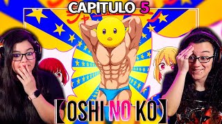 "EL POLLO SE ROBÓ EL CAPITULO"🤣🤣 OSHI NO KO | CAPITULO 5 T1😍REACCIÓN