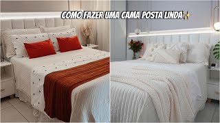 DICAS PARA FAZER UMA CAMA POSTA PERFEITA| CAMA POSTA NA PRÁTICA