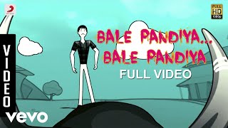 Bale Pandiya - Bale Pandiya...Bale Pandiya Video | Devan Ekambaram