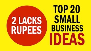 Top 20 Best Small Business Ideas in India With 2 Lakh Rupees Investment