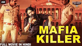 MAFIA KILLER - South Indian Movies Dubbed In Hindi Full Movie | Prajwal Devaraj, Nishvika