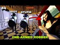 We Finally Robbed The Museum With Just One Arm #4 | One Armed Robber