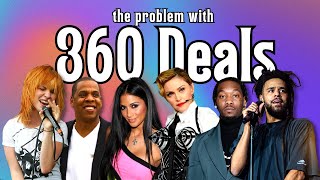 360 Deals: The Worst Contract in Music?