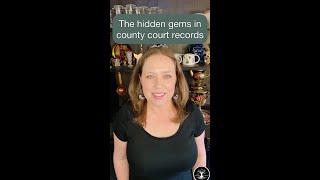 Hidden Gems in County Court Records | Formidable Genealogy
