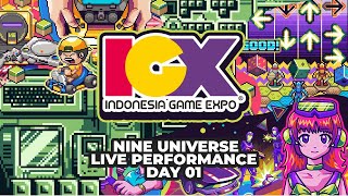 IGX Day 01 - Nine Universe Live Performance