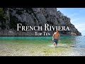Top 10 Places On The French Riviera - Travel Guide