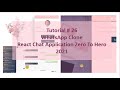 #26 Build ReactJS Project Firebase Chat Application | Finalizing