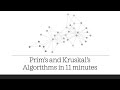 Prim's and Kruskal's Algorithms Simply Explained