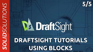 DraftSight Tutorials - Using Blocks