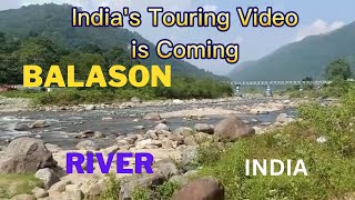 Balason river || Dudhia village of siliguri || North Bengal India || CHT Biker