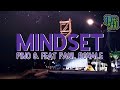 Pino G, Paul Royale - Mindset (Visualizer)