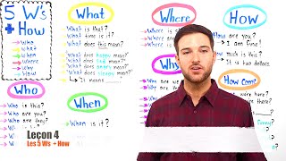 Who, What, When, Where, Why, et How en Anglais